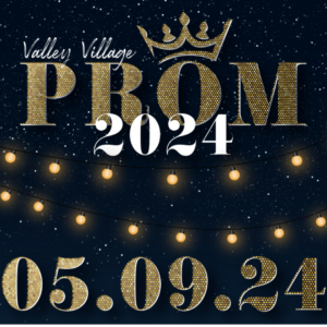 Valley Village Prom 2024 Fundraiser